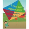 Photo La Croyance du Petit Musulman – En 40 questions-réponses – Awladi - Awladi