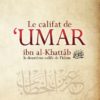 Photo Le califat de ‘Umar ibn al-Khattab – Le deuxième calife de l’islam - Dar Al Muslim