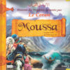 Photo Histoires Des Prophètes Racontées Par Le Coran (Album 6) MOUSSA (Sbdl) - Pixel Graf