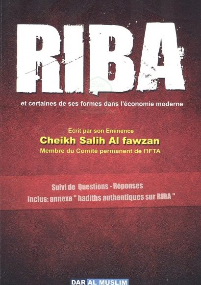 Photo Riba et certaines de ses formes dans l’économie moderne - Dar Al Muslim