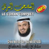 Photo Coran complet – Mechari Ben Rached Affassi -